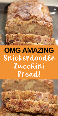 OMG Amazing Snickerdoodle zucchini bread pin