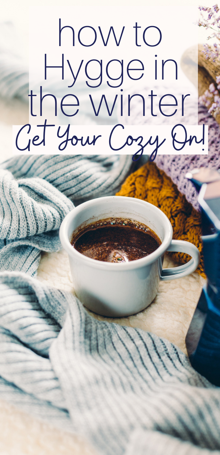 How to Make Your Home Cozy With Hygge This Winter - Snug & Cozy Life