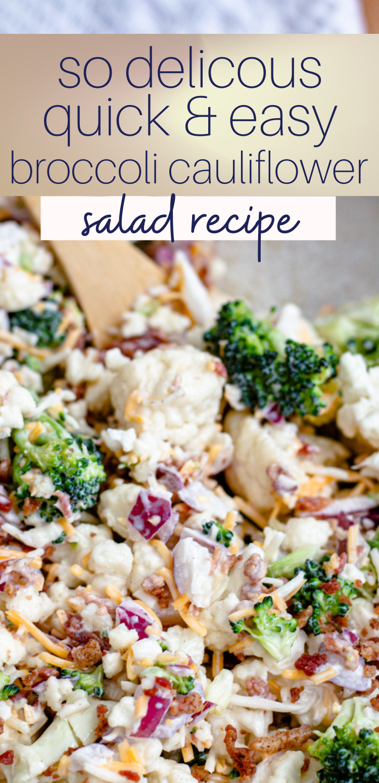 Pinterest Pin close up of broccoli cauliflower salad with red onion bacon and cheese