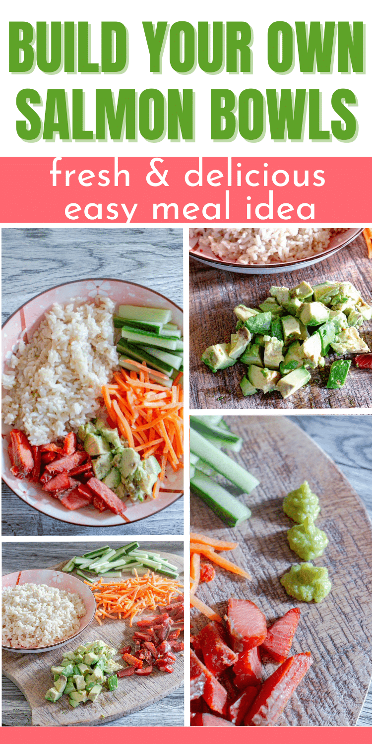 Pinterest Pin: Photos of salmon bowls and boards with text overlay "Build your own salmon bows".