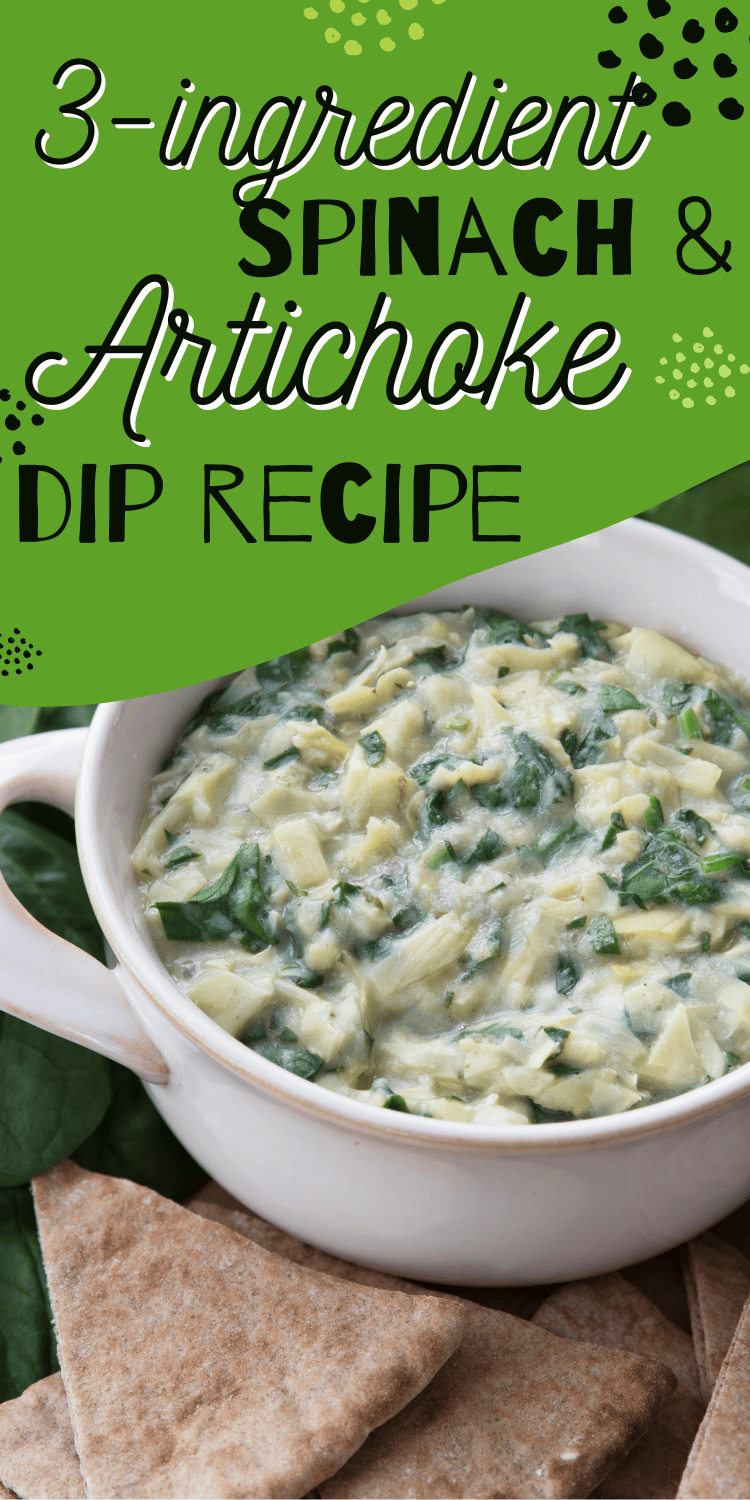 green Pinterest pin showcasing a close-up of spinach and artichoke dip in a white bowl, surrounded by fresh spinach leaves and pita bread. The text overlay reads "3-Ingredient Spinach & Artichoke Dip Recipe."
