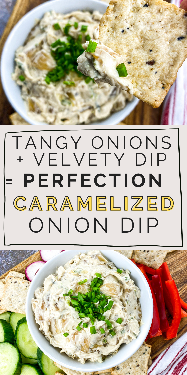 Pinterest pin showcasing a close-up of a cracker dipped into caramelized onion dip, with text overlay that reads 'Tangy Onions + Velvety Dip = Perfection Caramelized Onion Dip