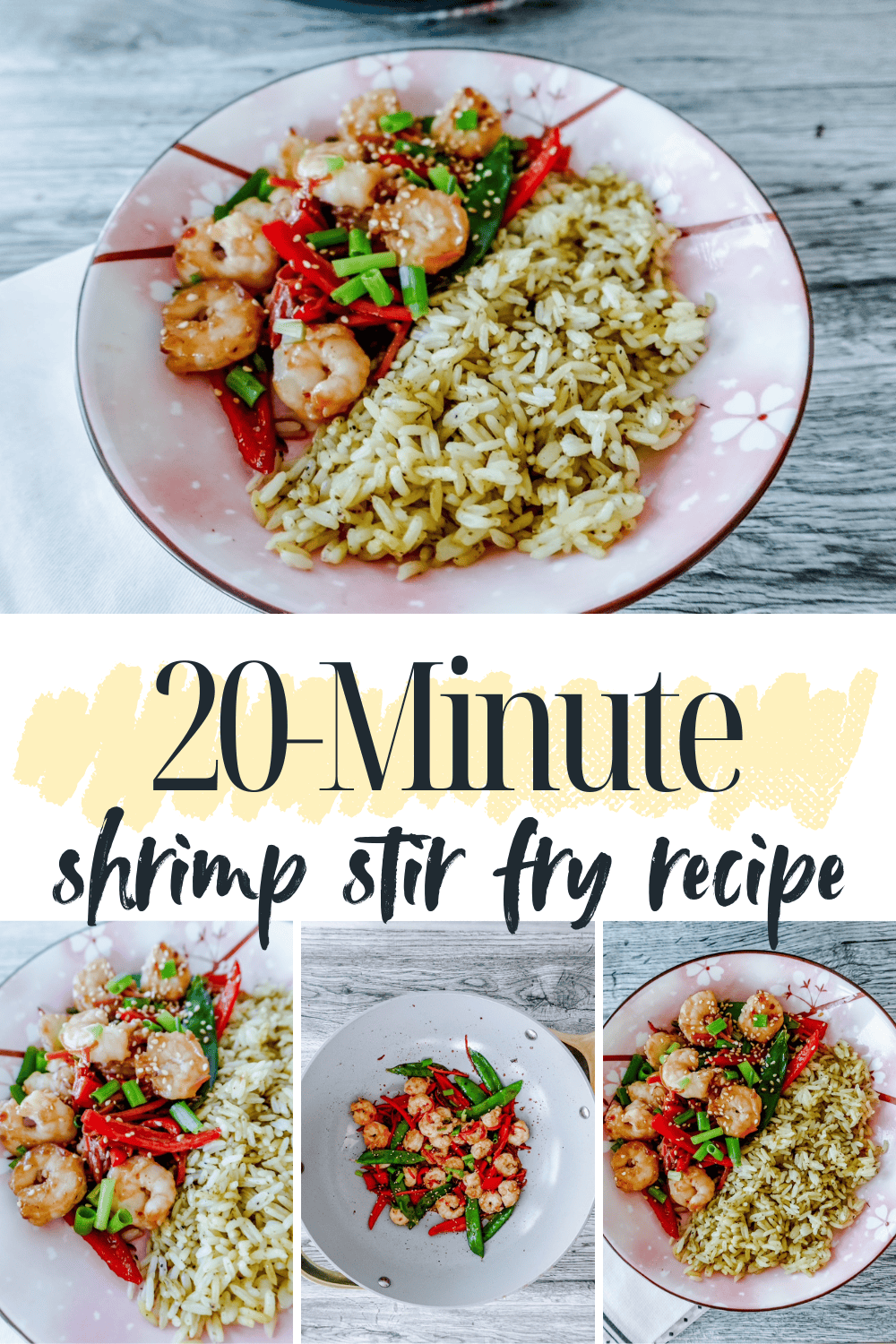 A bowl of shrimp stir fry with red peppers, green onions, and sesame seeds served alongside rice. Text reads 20-Minute shrimp stir fry recipe, with steps shown in smaller images below.
