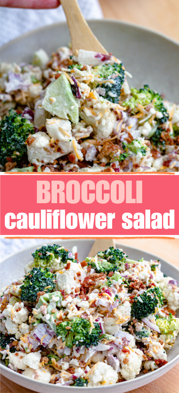 A creamy broccoli and cauliflower salad with red onions, bacon bits, and cheese, served in a bowl and mixed with a wooden spoon. Text overlay reads BROCCOLI cauliflower salad.
