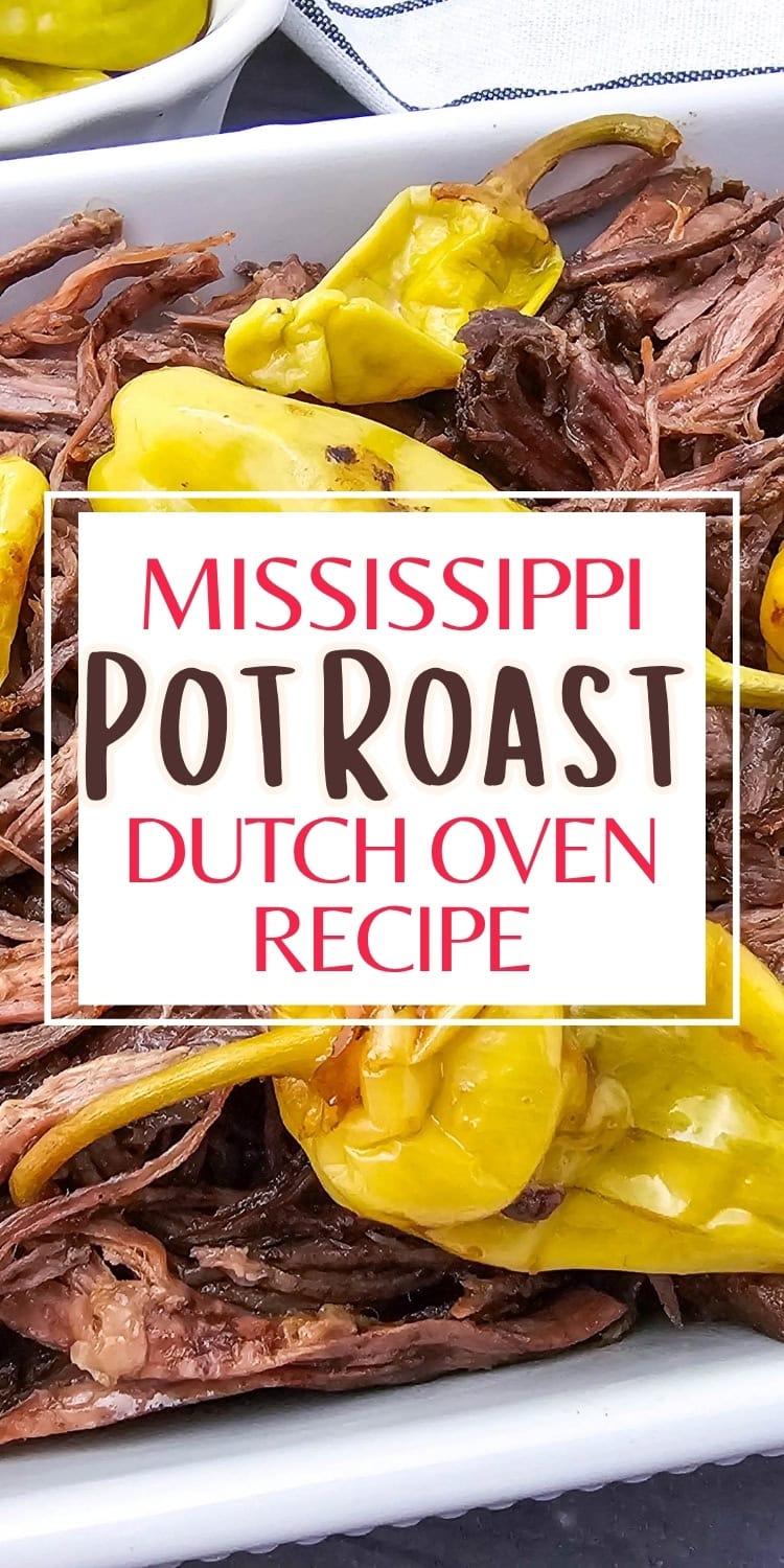 Close-up of shredded Mississippi pot roast with yellow pepperoncini peppers, served in a dish. Text overlay reads: “Mississippi Pot Roast Dutch Oven Recipe.”.
