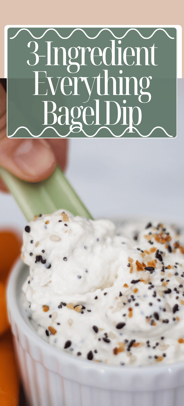 A hand dips a celery stick into a bowl of creamy white dip topped with everything bagel seasoning. The image includes the text: 3-Ingredient Everything Bagel Dip.
