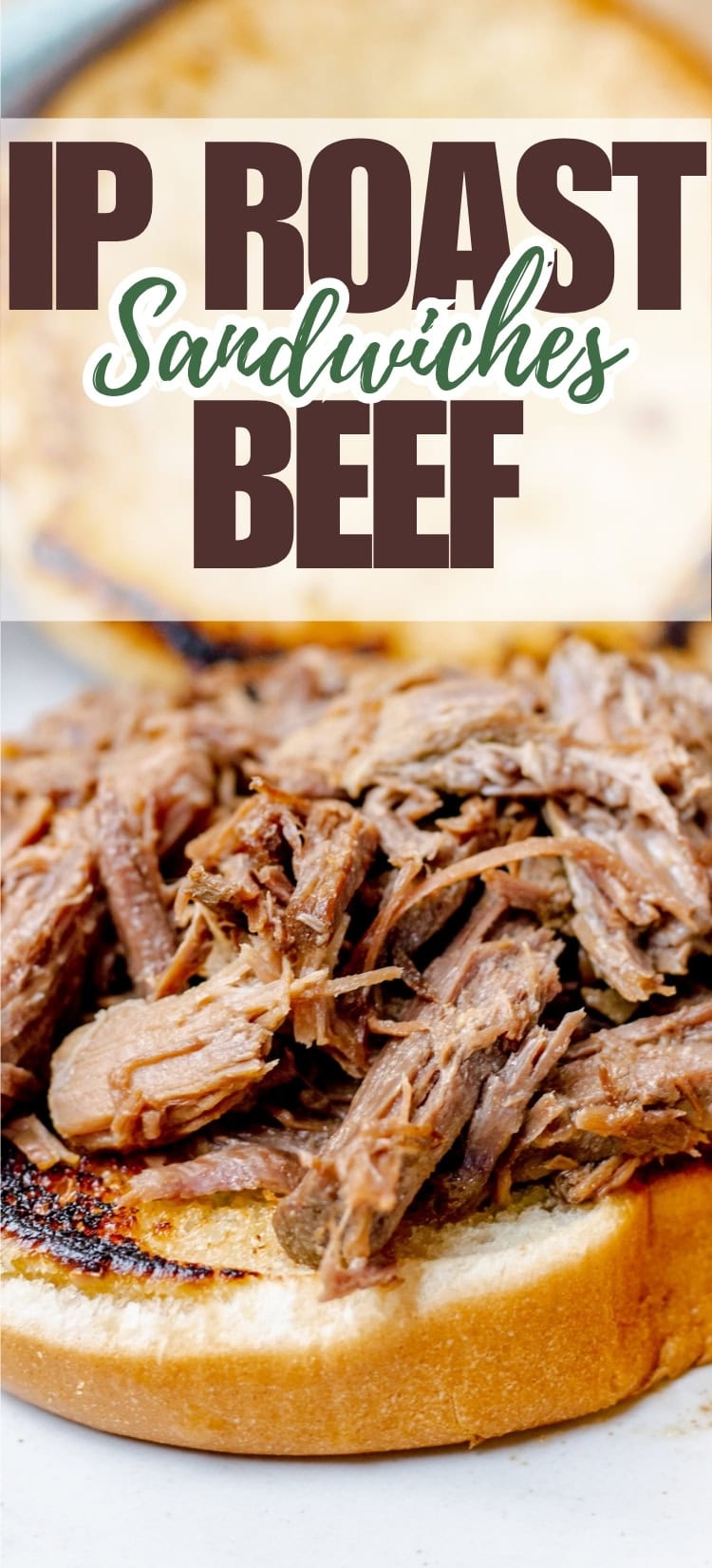 Close-up of shredded roast beef piled on a slice of toasted bread, with text above reading IP Roast Beef Sandwiches.