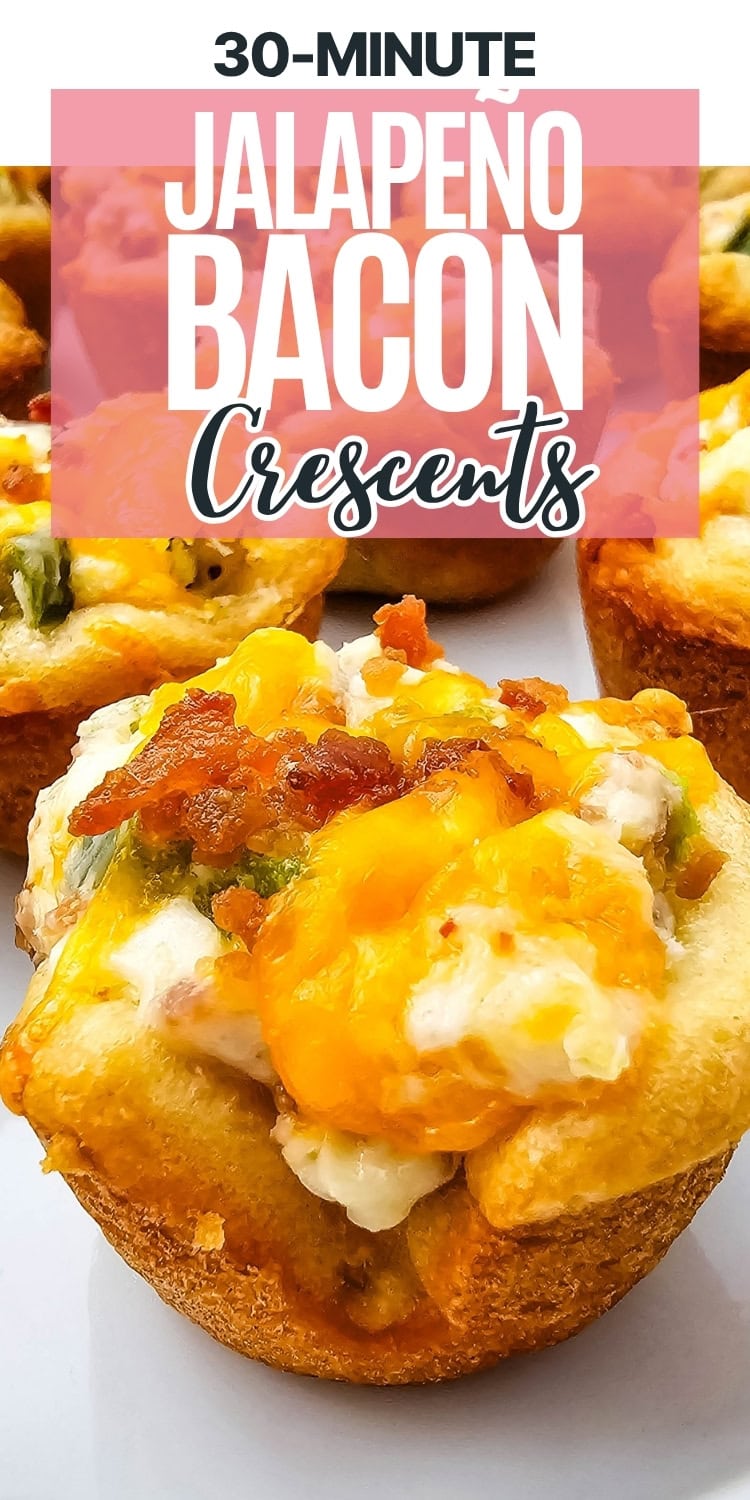 Close-up of golden crescent rolls filled with jalapeños, bacon, and melted cheese, with a text overlay that reads 30-Minute Jalapeño Bacon Crescents.