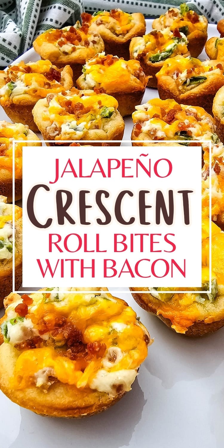 Mini crescent roll bites topped with melted cheese, jalapeños, and bacon are arranged on a white surface with a green and white cloth in the background. Text overlay reads: “Jalapeño Crescent Roll Bites with Bacon.”.